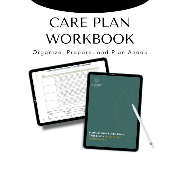 Care Plan Workbook for Caregivers